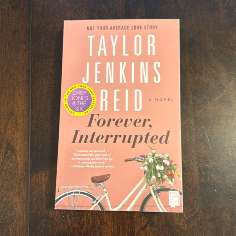 Forever, Interrupted