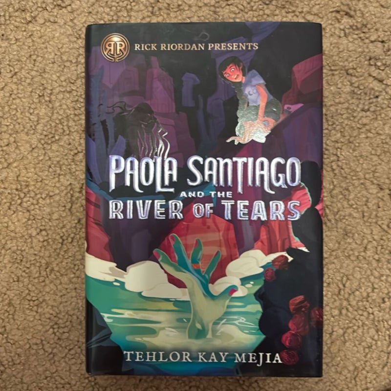 Paola Santiago and the River of Tears (a Paola Santiago Novel)