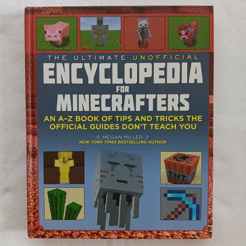 The Ultimate Unofficial Encyclopedia for Minecrafters