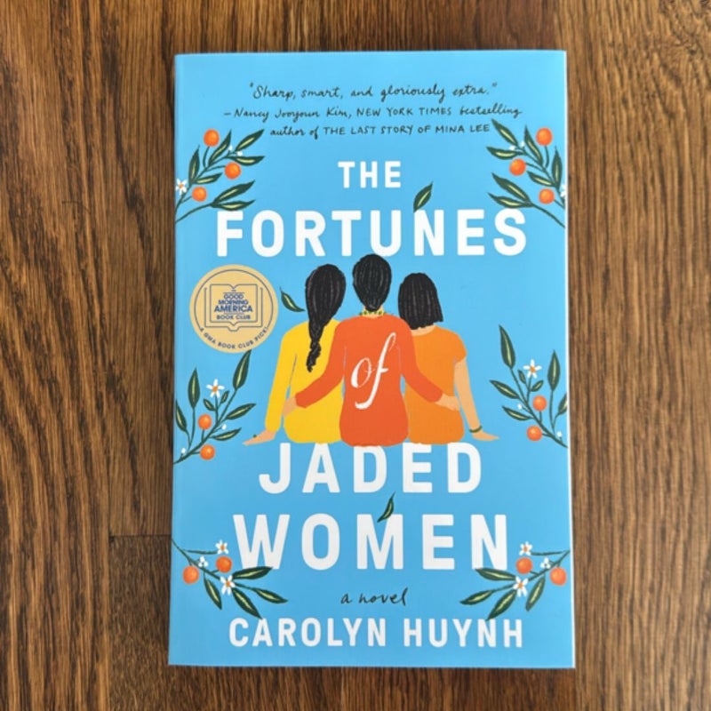 The Fortunes of Jaded Women