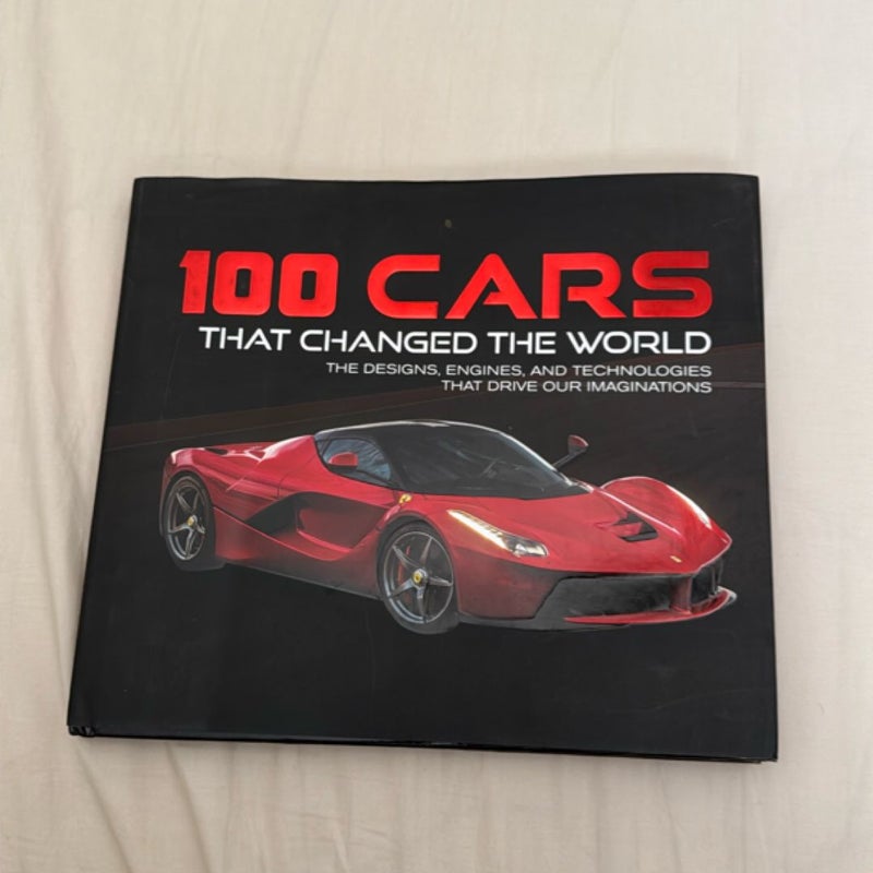 100 Cars That Changed the Wold
