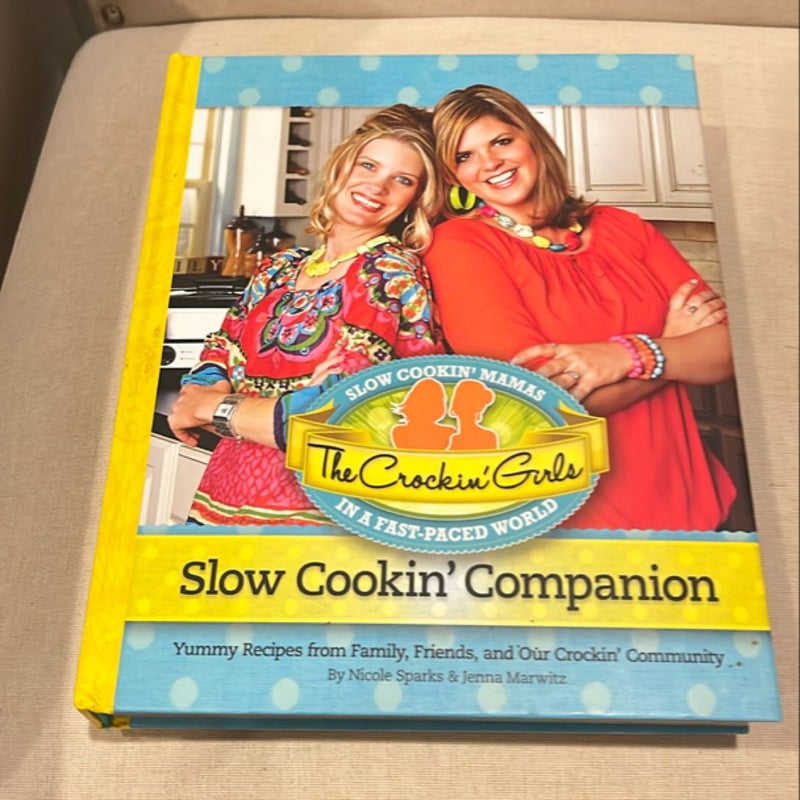 The Crockin' Girls Slow Cookin' Companion