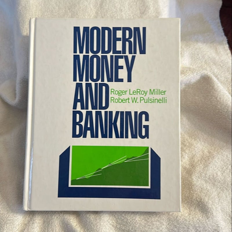 Modern Money and Banking