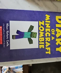 Diary of a Minecraft Zombie Book 3 When Nature Calls