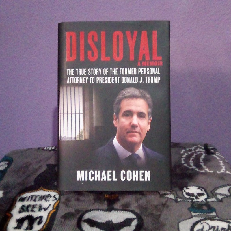 Disloyal: a Memoir