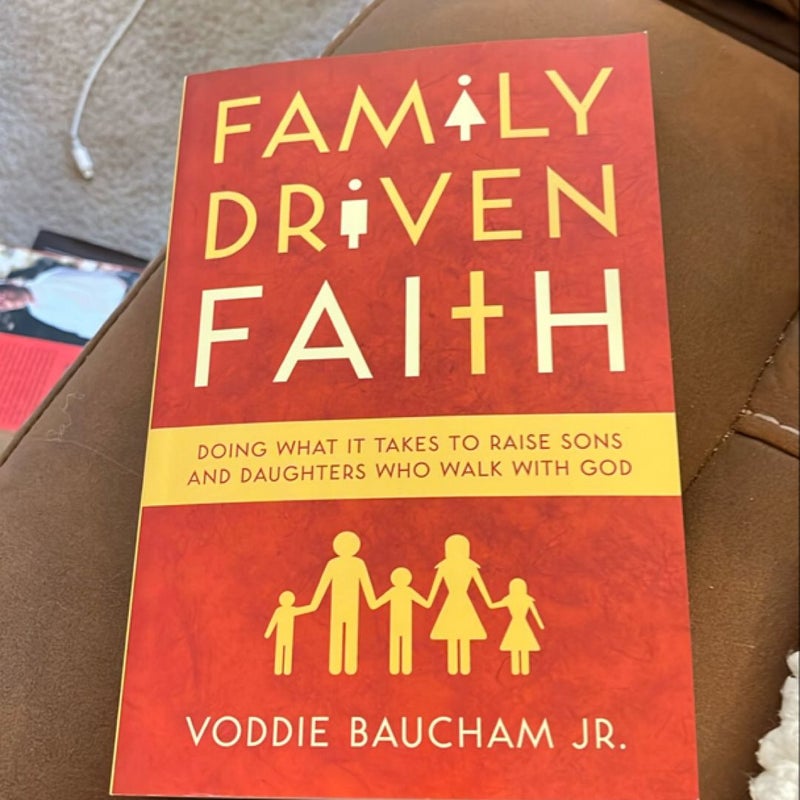 Family Driven Faith