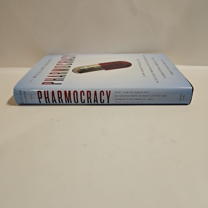 Pharmocracy