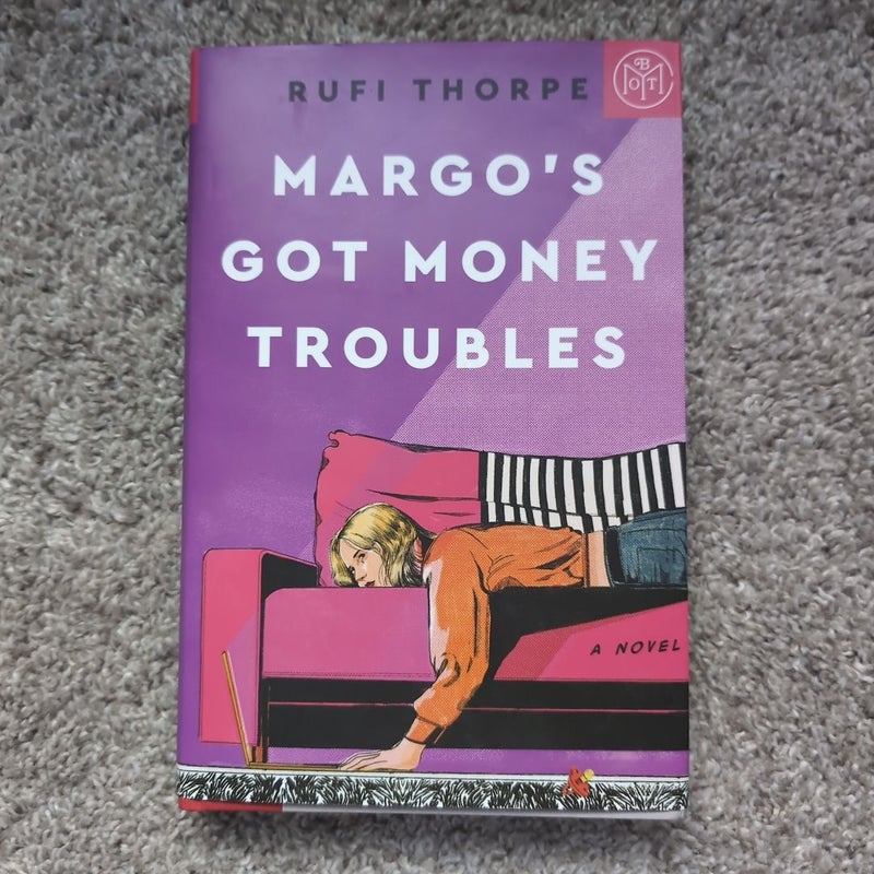 Margo's Got Money Troubles