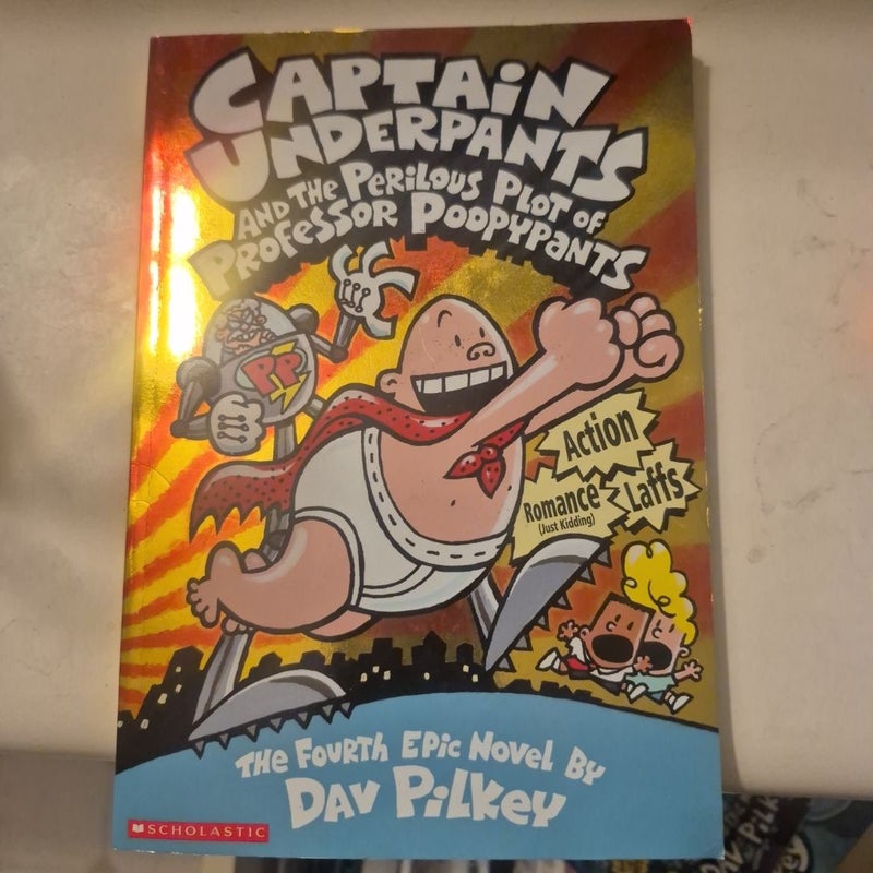 Captain Underpants and the Perilous Plot of Professor Poopypants
