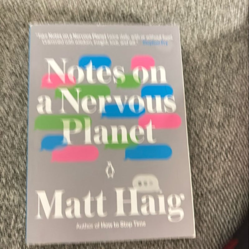 Notes on a Nervous Planet