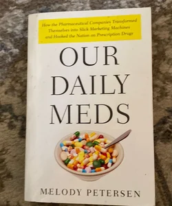 Our Daily Meds