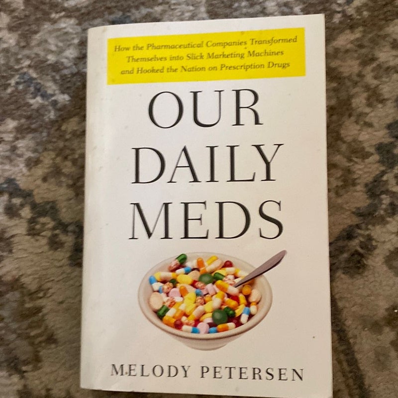 Our Daily Meds