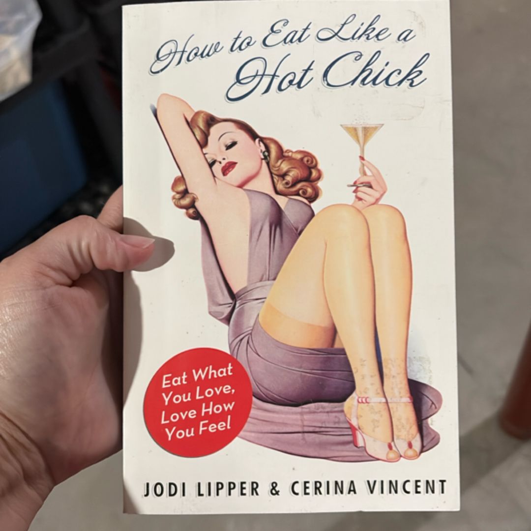 How to Eat Like a Hot Chick