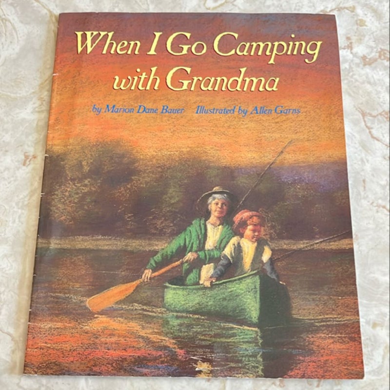 When I Go Camping with Grandma