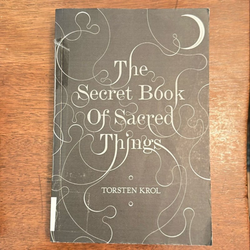 The Secret Book of Sacred Things