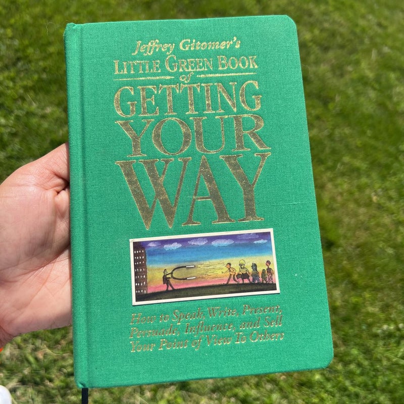 Little Green Book of Getting Your Way