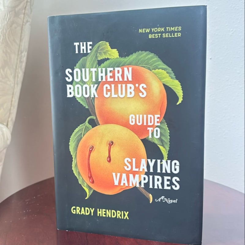 The Southern Book Club's Guide to Slaying Vampires