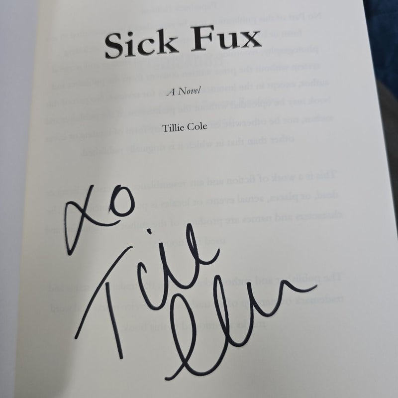 SickFux * Signed Original*
