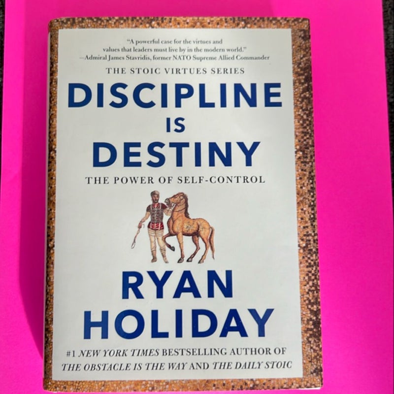 Discipline Is Destiny