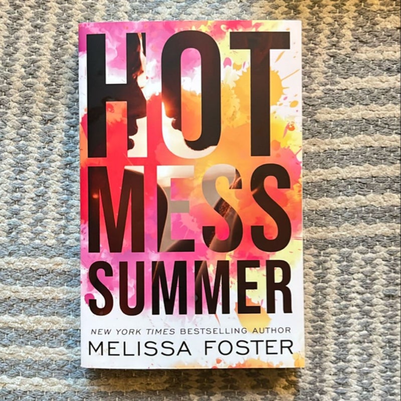 Hot Mess Summer