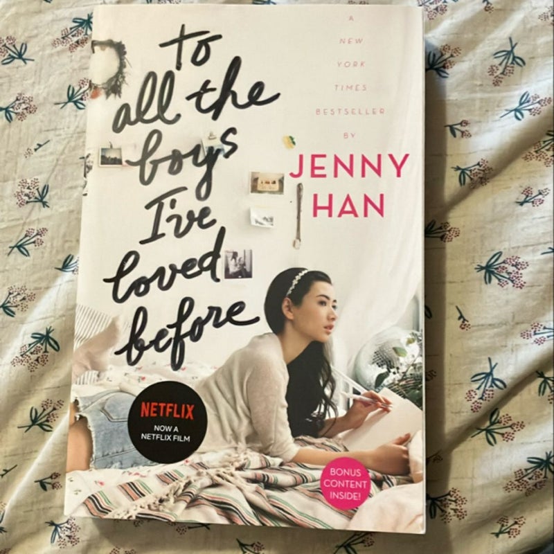 To All the Boys I've Loved Before