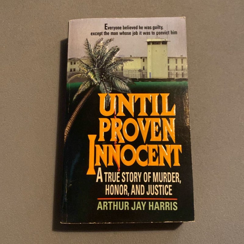 Until Proven Innocent