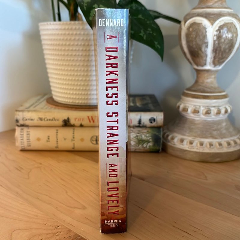 A Darkness Strange and Lovely