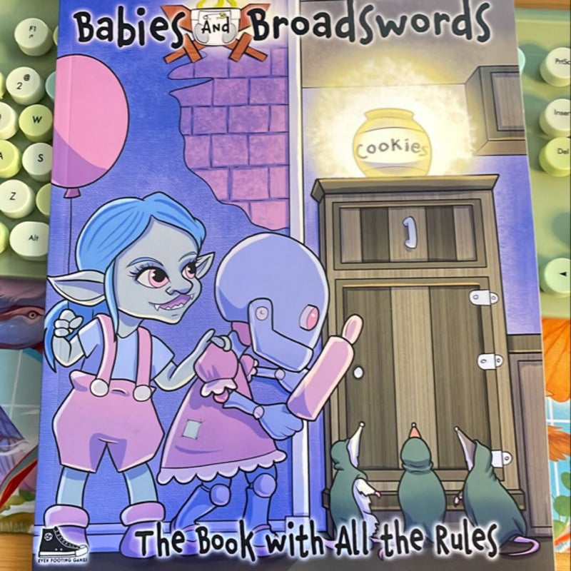 Babies and Broadswords