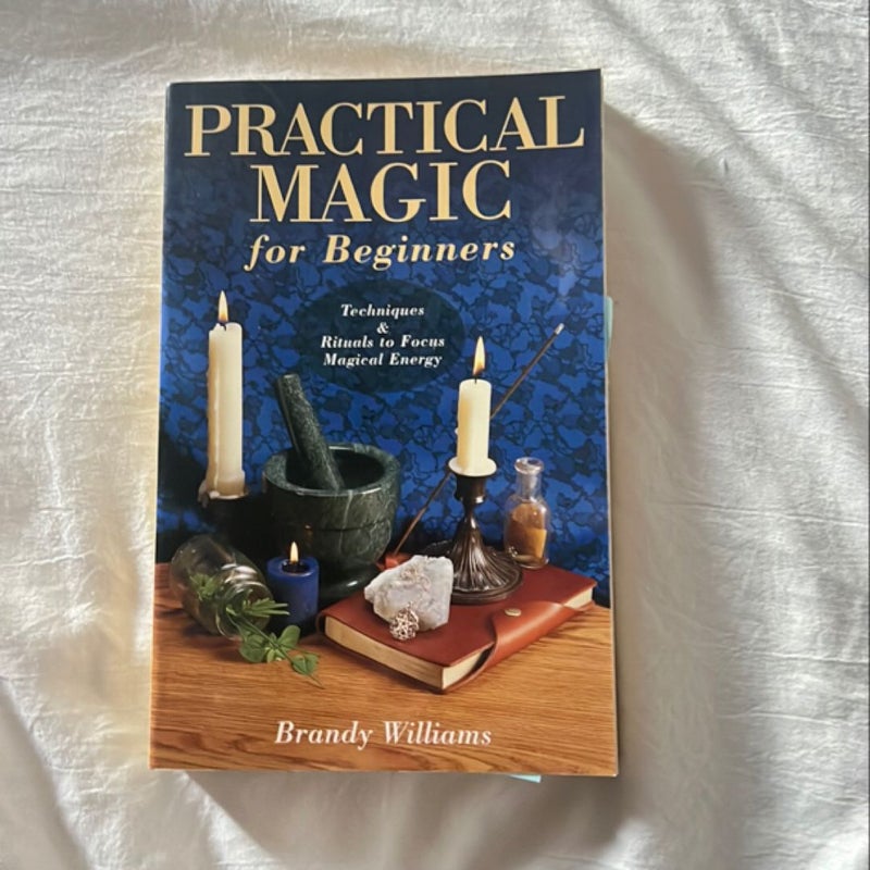 Practical Magic for Beginners