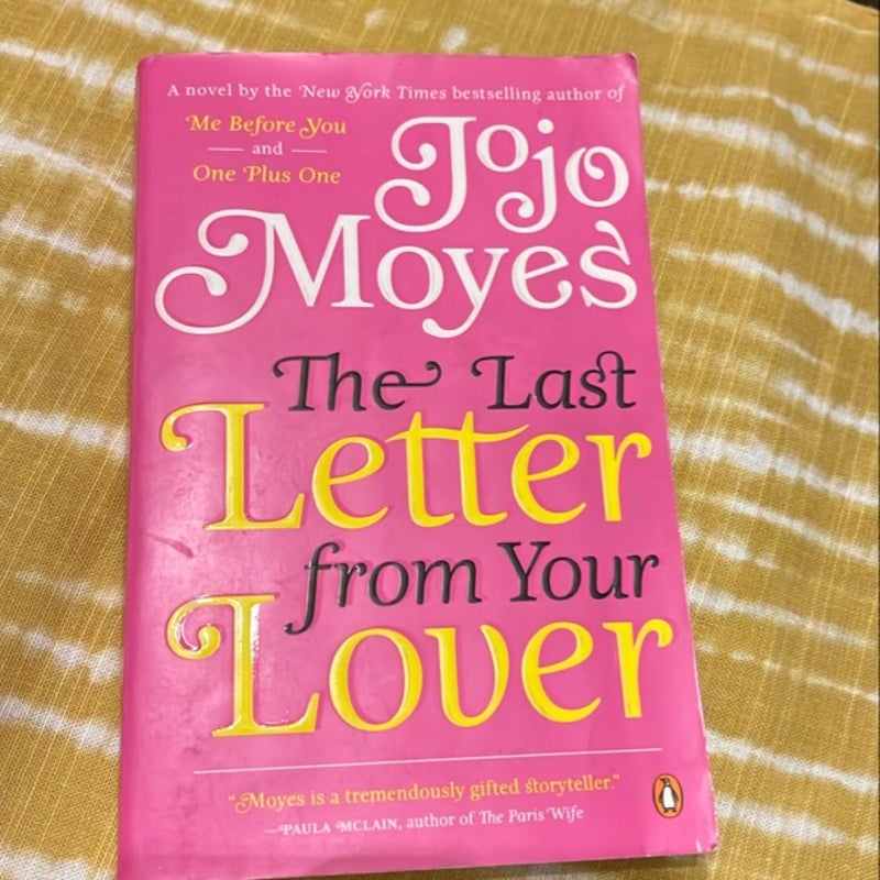 The Last Letter from Your Lover