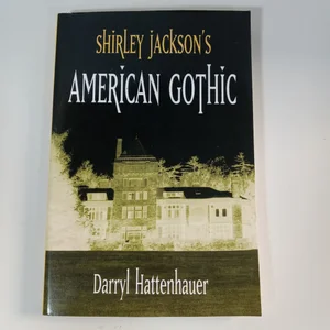 Shirley Jackson's American Gothic