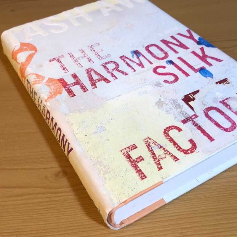 The Harmony Silk Factory