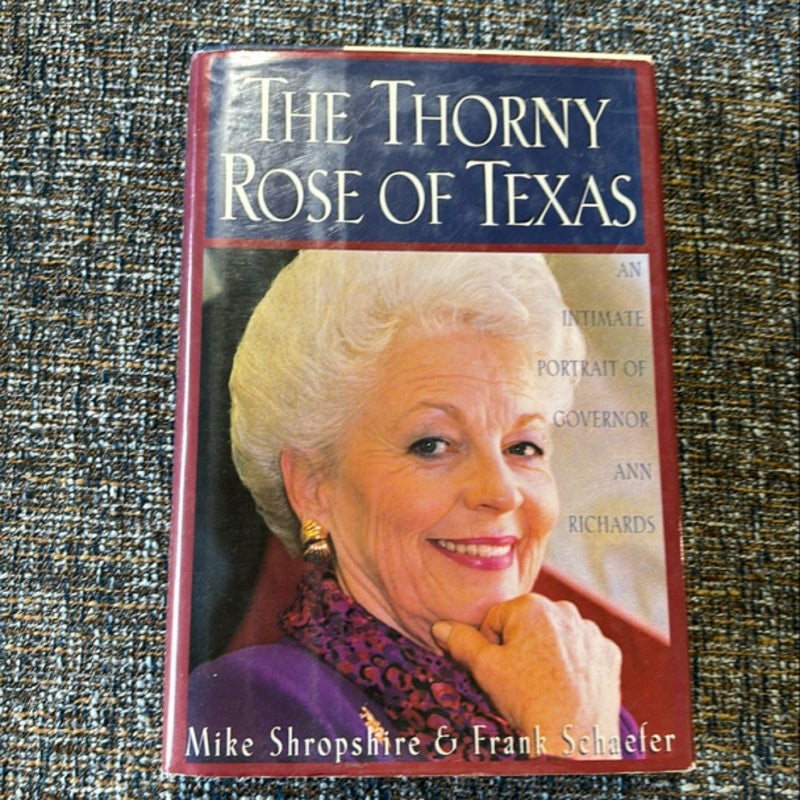 The Thorny Rose of Texas