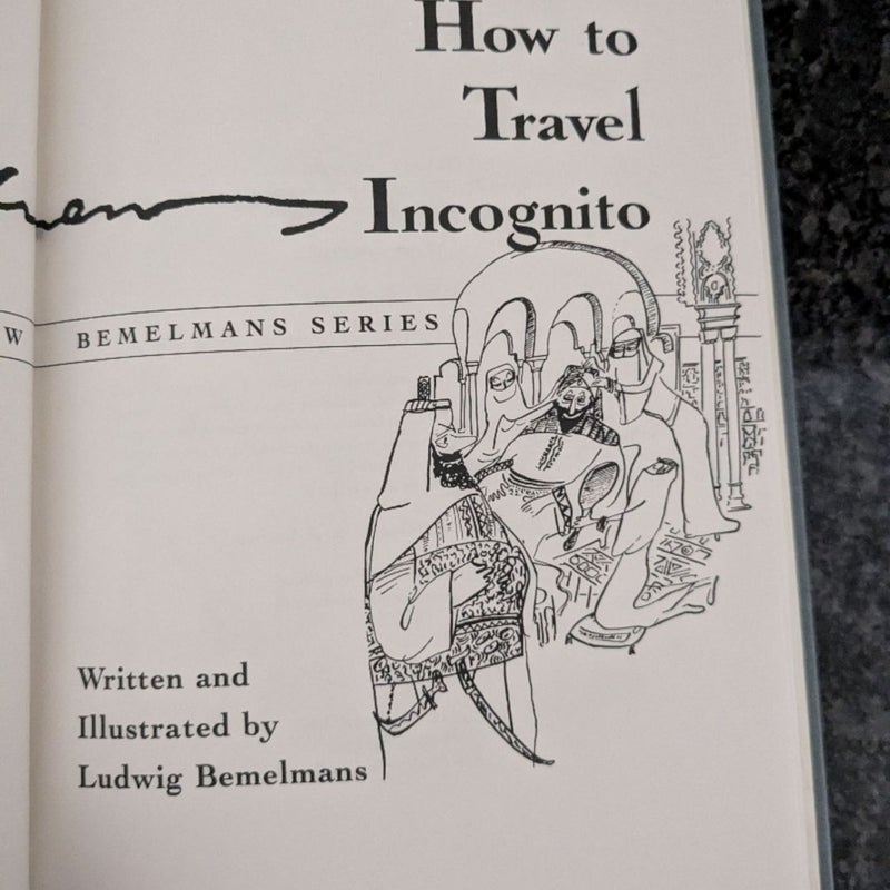 How to Travel Incognito