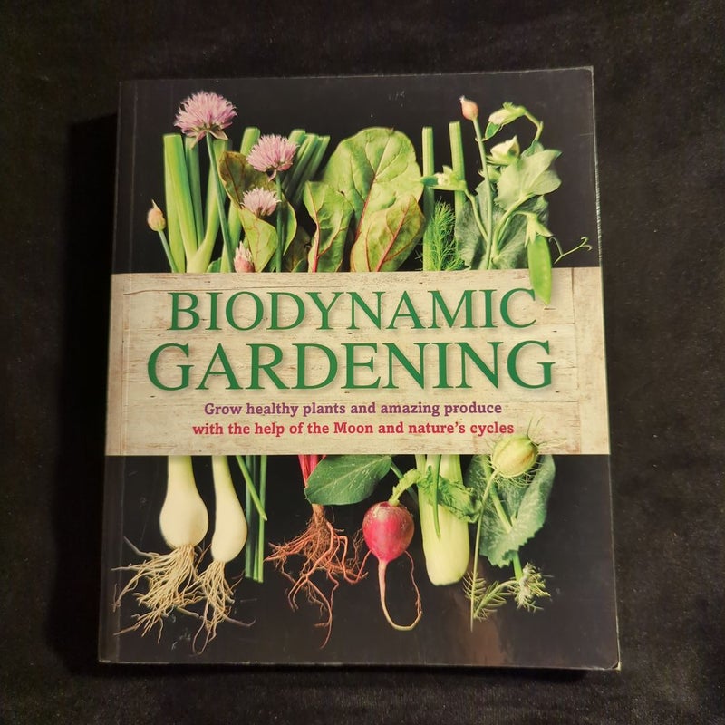 Biodynamic Gardening