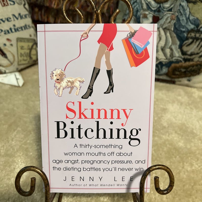 Skinny Bitching