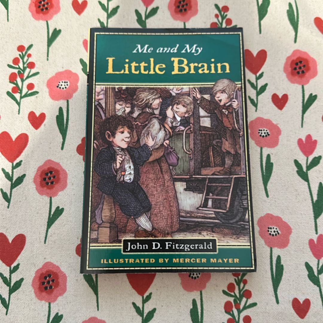 Me and My Little Brain