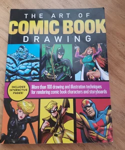 The Art of Comic Book Drawing