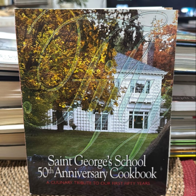 St. George’s School 50th Anniversary Cookbook 