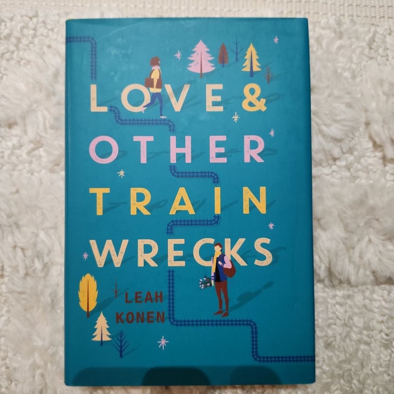 Love and Other Train Wrecks