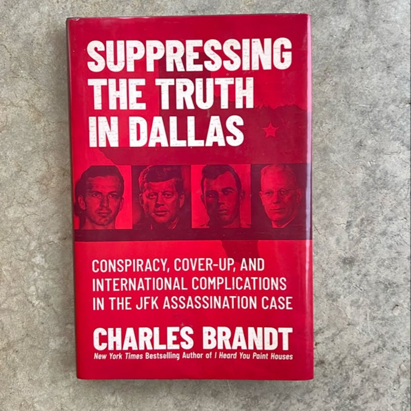 Suppressing the Truth in Dallas