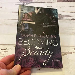 Becoming Beauty