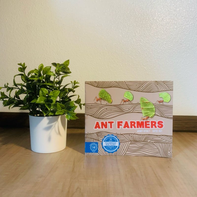 Ant Farmers (FSTK ONLY)