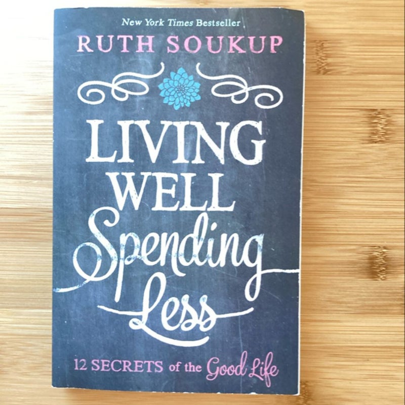 Living Well, Spending Less