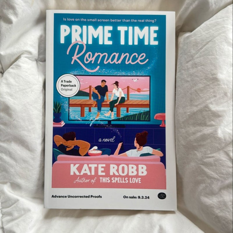 Prime Time Romance (ARC)