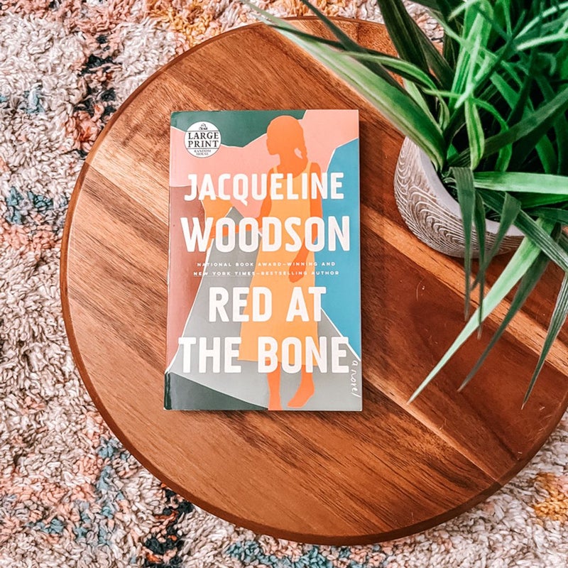 Red at the Bone