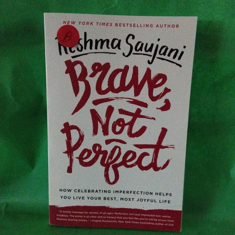 Brave, Not Perfect