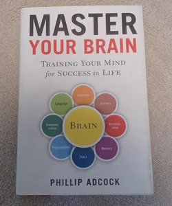Master Your Brain