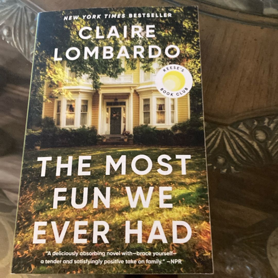 The Most Fun We Ever Had