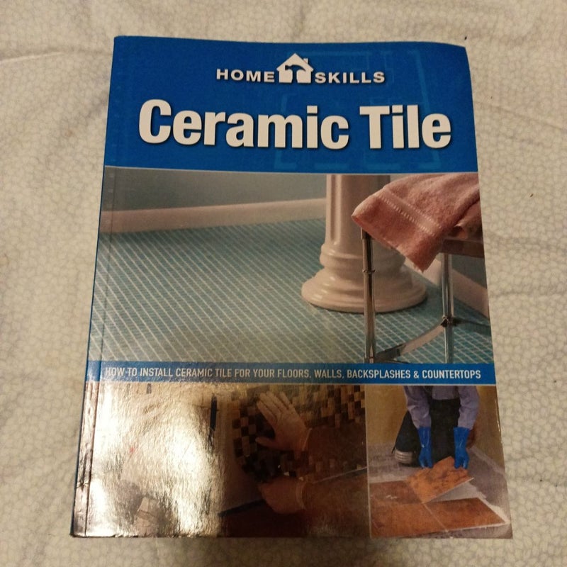 HomeSkills: Ceramic Tile